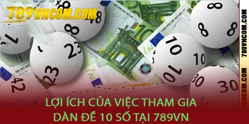 Dàn Đề 10 Số